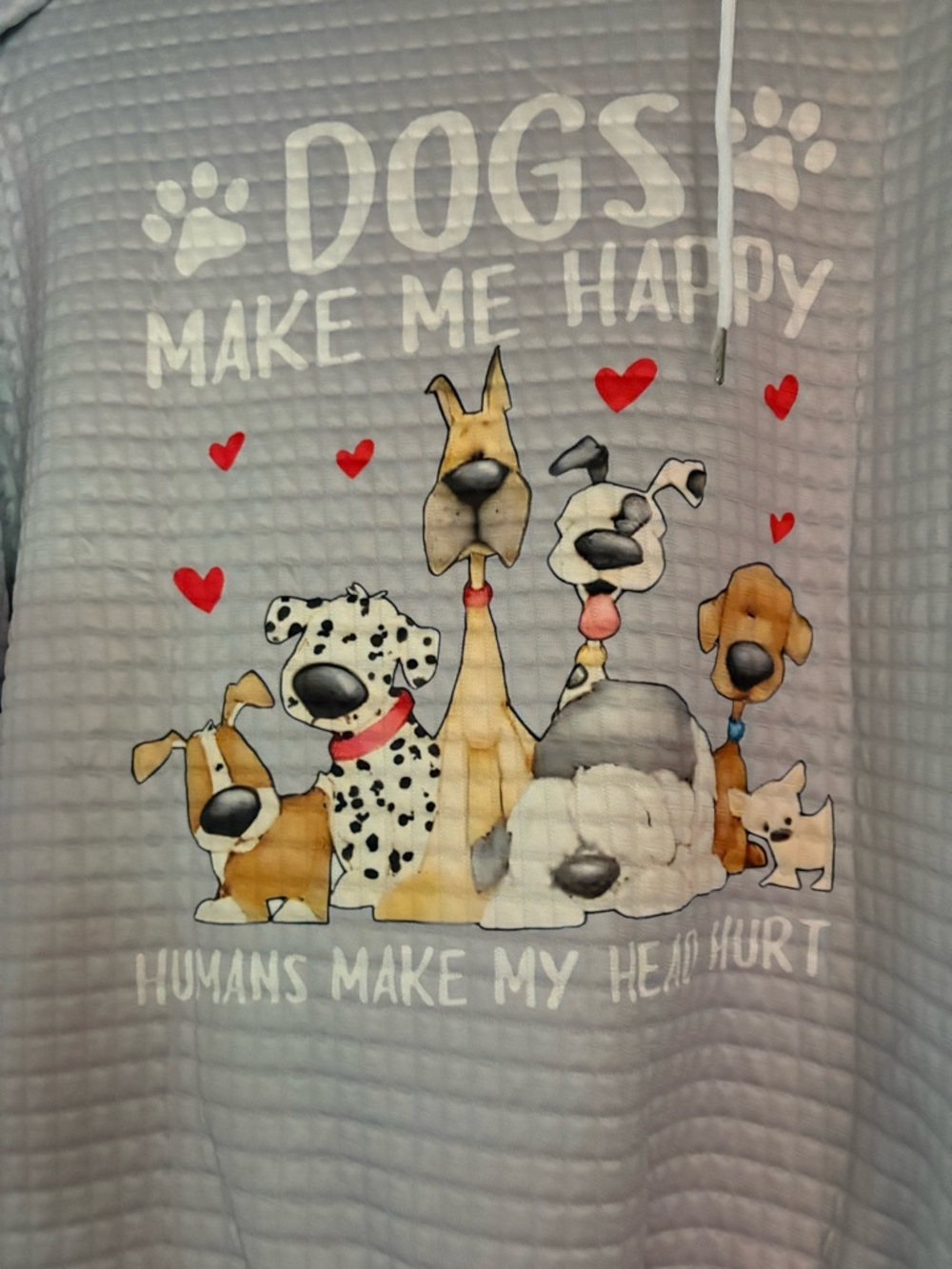 Dogs Make Me Happy, Hunans make my head hurt. Gray Pet Lover Hoodie